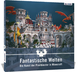 Fantastische Welten – Die Kunst der Pixelbiester in Minecraft