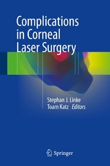 Complications in Corneal Laser Surgery - 