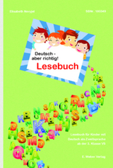 Deutsch - aber richtig! Lesebuch - Elisabeth Nevyjel