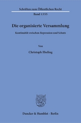 Die organisierte Versammlung. - Christoph Ebeling