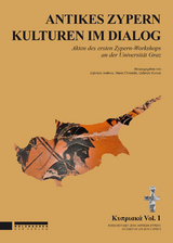 Antikes Zypern - Kulturen im Dialog - 