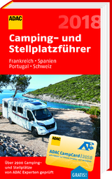 ADAC Camping-/Stellplatzführer Frankreich, Spanien, Portugal, Schweiz 2018 - 