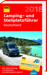 ADAC Camping-/Stellplatzführer Deutschland 2018 - 