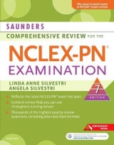 Saunders Comprehensive Review for the NCLEX-PN® Examination - Silvestri, Linda Anne; Silvestri, Angela Elizabeth