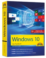 Windows 10 - Das Praxisbuch - Wolfram Gieseke