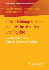 Soziale Bildungsarbeit - Europäische Debatten und Projekte - 