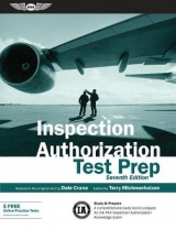 Inspection Authorization Test Prep - Crane, Dale; Michmerhuizen, Terry