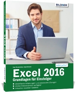 Excel 2016 - Grundlagen für Einsteiger - Schmid, Anja; Baumeister, Inge