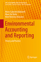 Environmental Accounting and Reporting - Maria-Gabriella Baldarelli, Mara Del Baldo, Ninel Nesheva-Kiosseva