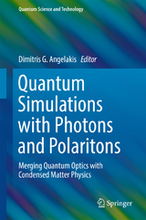 Quantum Simulations with Photons and Polaritons - 