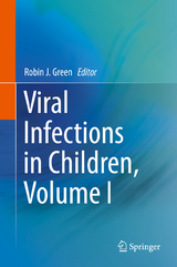 Viral Infections in Children, Volume I - 