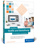 Grundkurs Grafik und Gestaltung - Korthaus, Claudia