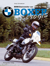 BMW Boxer ab R80 G/S - Andy Schwietzer