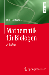 Mathematik für Biologen - Dirk Horstmann