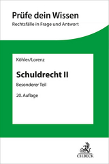 Schuldrecht II - Köhler, Helmut; Lorenz, Stephan