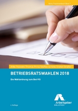 Betriebsratswahlen 2018 - Prinz, Thomas; Podewin, Anke; Schöne, Steffen; Sträßer, Stefan; Bundesvereinigung der Deutschen Arbeitgeberverbände