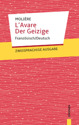 L'Avare / Der Geizige: Molière. Französisch-Deutsch - Jean-Baptiste Molière