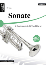 Sonate - für Solotrompete (Bb & C) und Klavier - Michael Koch