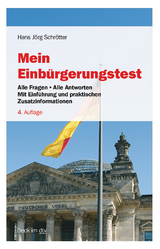 Mein Einbürgerungstest - Hans Jörg Schrötter