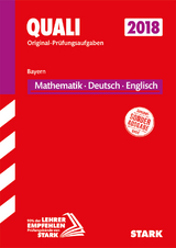 Original-Prüfungen Quali Mittelschule - Mathematik, Deutsch, Englisch 9. Klasse - Bayern - 