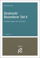 Strafrecht Besonderer Teil II - Schmidt, Rolf