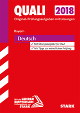 Original-Prüfungen Quali Mittelschule - Deutsch 9. Klasse - Bayern - 