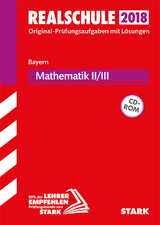 Original-Prüfungen Realschule - Mathematik II/III - Bayern - 