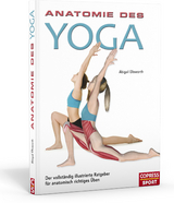 Anatomie des Yoga - Abigail Ellsworth