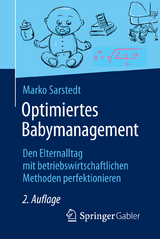 Optimiertes Babymanagement - Marko Sarstedt