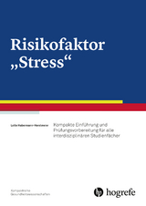 Risikofaktor "Stress" - Lotte Horstmeier