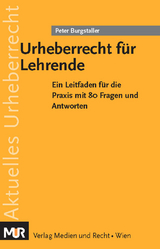 Urheberrecht für Lehrende - Peter Burgstaller