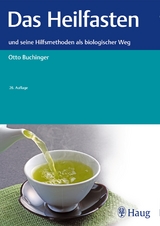 Das Heilfasten - Buchinger, Otto