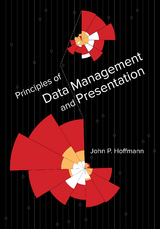 Principles of Data Management and Presentation - John P. Hoffmann