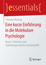 Eine kurze Einführung in die Molekulare Psychologie - Christian Montag