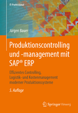 Produktionscontrolling und -management mit SAP® ERP - Bauer, Jürgen