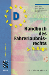 Handbuch des Fahrerlaubnisrechts - Dauer, Peter; Glowalla, Peter; Brauckmann, Jürgen; Böhne, Arne