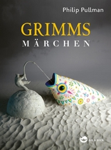 Grimms Märchen - Philip Pullman