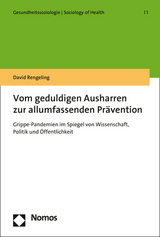 Vom geduldigen Ausharren zur allumfassenden Prävention - David Rengeling