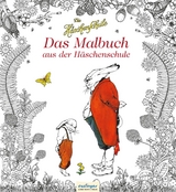 Die Häschenschule: Das Malbuch aus der Häschenschule