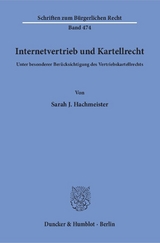 Internetvertrieb und Kartellrecht. - Sarah J. Hachmeister