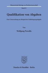 Qualifikation von Abgaben. - Wolfgang Puwalla