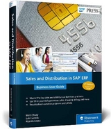 Sales and Distribution in SAP ERP: Business User Guide - Chudy, Matt; Castedo, Luis; Lopez, Ricardo