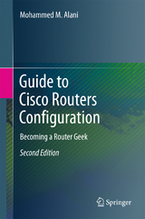 Guide to Cisco Routers Configuration - Mohammed M. Alani