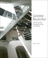 Gelebte Baukultur - 