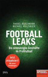 Football Leaks - Rafael Buschmann, Michael Wulzinger