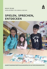 Spielen, Sprechen, Entdecken - Naxhi Selimi