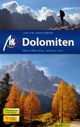 Dolomiten Reiseführer Michael Müller Verlag - Dietrich Höllhuber, Florian Fritz