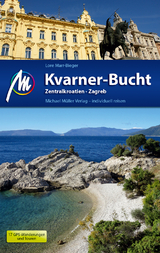 Kvarner-Bucht Reiseführer Michael Müller Verlag - Lore Marr-Bieger