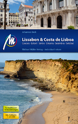 Lissabon & Costa de Lisboa Reiseführer Michael Müller Verlag - Beck, Johannes