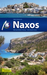 Naxos Reiseführer Michael Müller Verlag - Dirk Schönrock